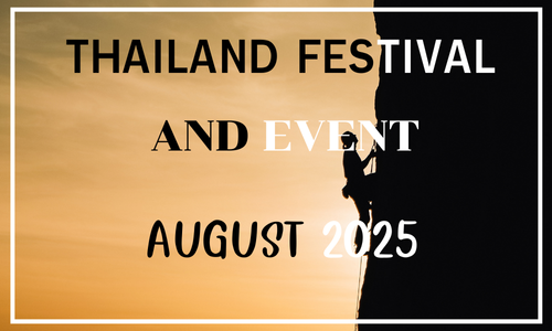 August 2025 Festivals and Events in Thailand